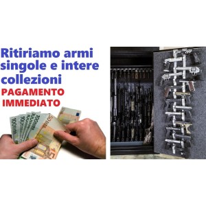 Ritiriamo Armi CORTE & LUNGHE in ZONA