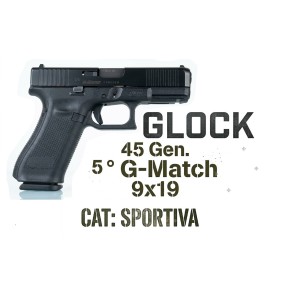 Glock 45 Gen 5 ° G-Match 9x19