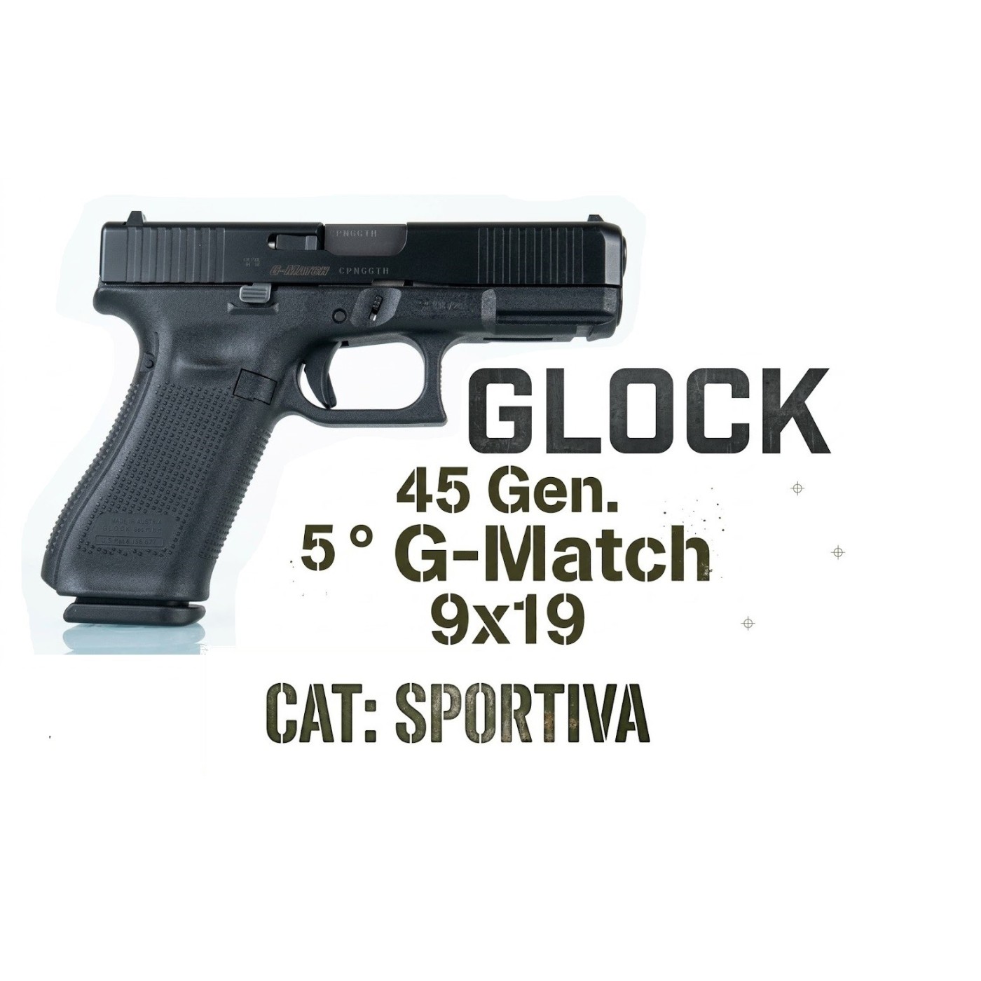 Glock 45 Gen 5 ° G-Match 9x19