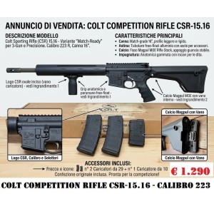 Colt Competition Rifle CSR-15.16 - Calibro 223 R - canna da 16 "
