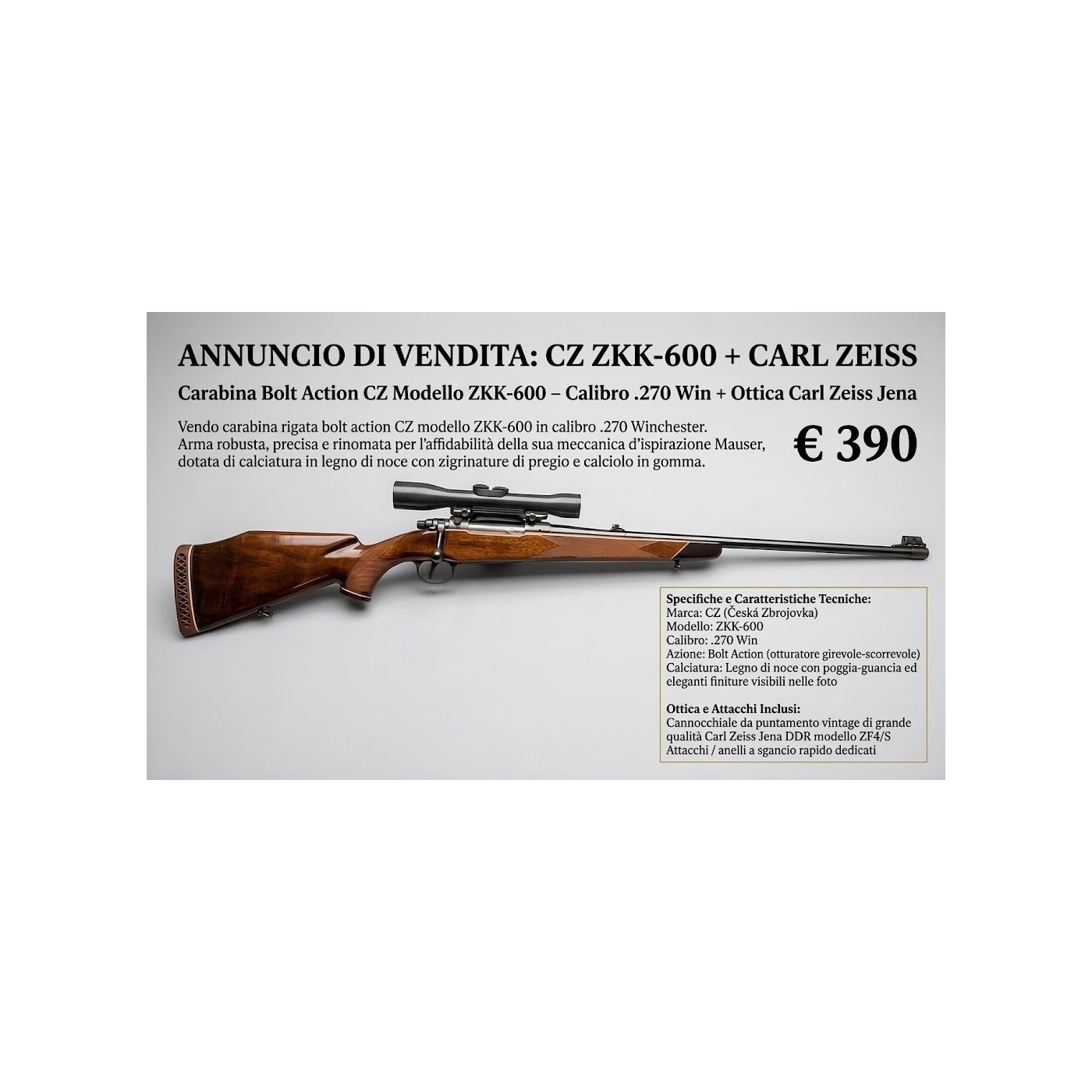 CZ ZKK-600 + Ottica Carl Zeiss .270 Winchester