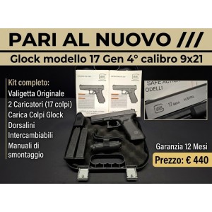 Glock modello 17 Gen. 4° -  Calibro 9x21 – PARI AL NUOVO