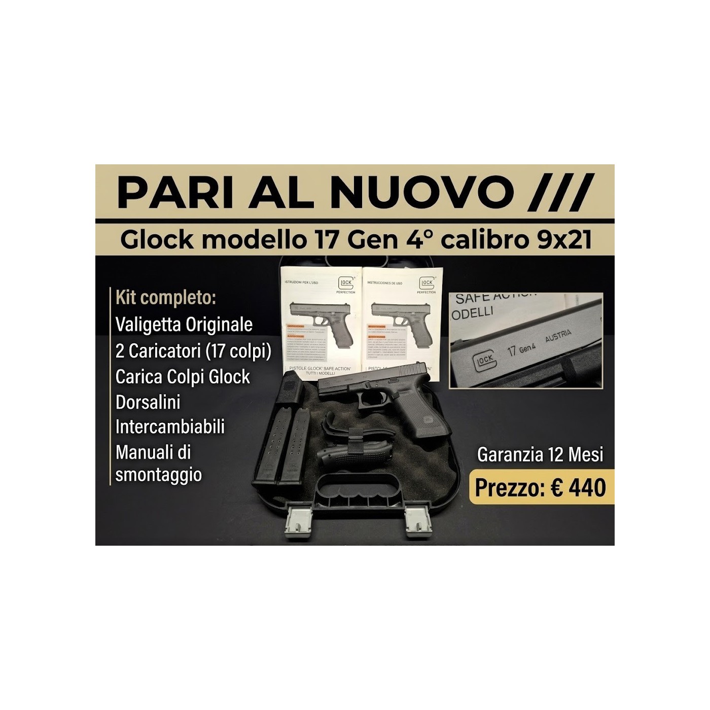 Glock modello 17 Gen. 4° -  Calibro 9x21 – PARI AL NUOVO